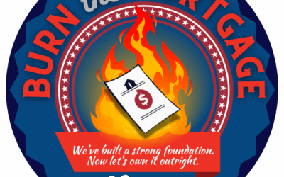 Burn the Mortgage Campaign